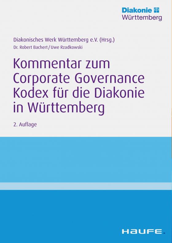 Cover-Bild Kommentar zum Corporate Governance Kodex für die Diakonie in Württemberg