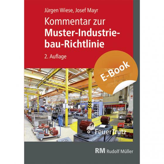 Cover-Bild Kommentar zur Muster-Industriebau-Richtlinie - E-Book (PDF)