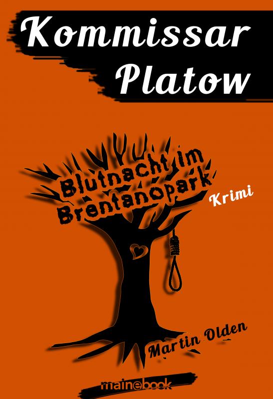 Cover-Bild Kommissar Platow, Band 5: Blutnacht im Brentanopark