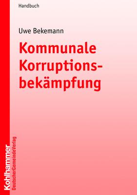 Cover-Bild Kommunale Korruptionsbekämpfung