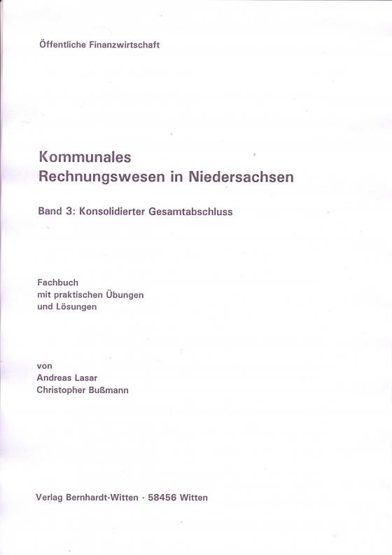 Cover-Bild Kommunales Rechnungswesen in Niedersachsen, Band 3: Konsolidierter Gesamtabschluss