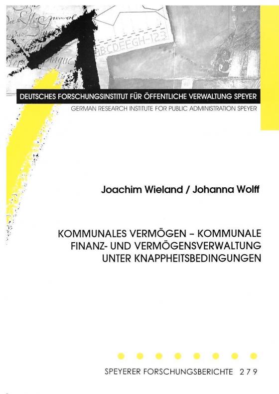 Cover-Bild Kommunales Vermögen - kommunale Finanz- und Vermögensverwaltung unter Knappheitsbedingungen