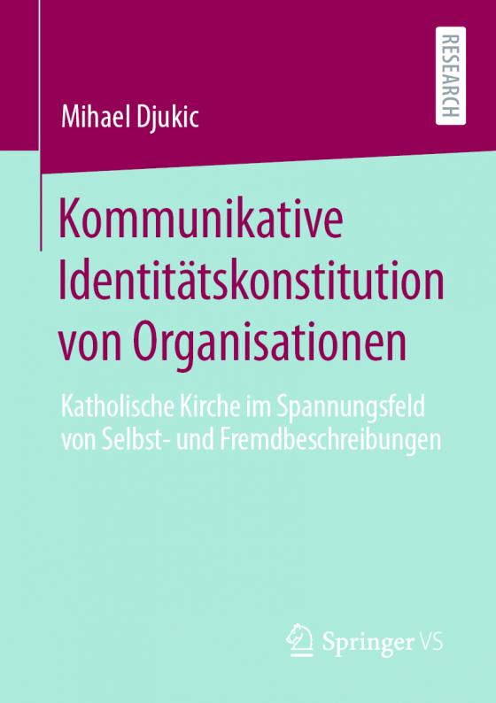 Cover-Bild Kommunikative Identitätskonstitution von Organisationen