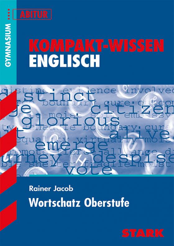 Cover-Bild Kompakt-Wissen Gymnasium - Englisch Wortschatz Oberstufe