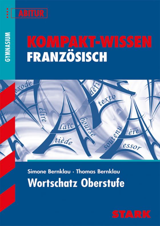 Cover-Bild Kompakt-Wissen Gymnasium - Französisch Wortschatz Oberstufe