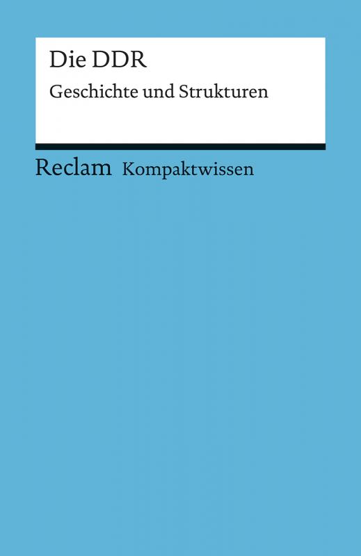 Cover-Bild Kompaktwissen für Schülerinnen und Schüler. Die DDR