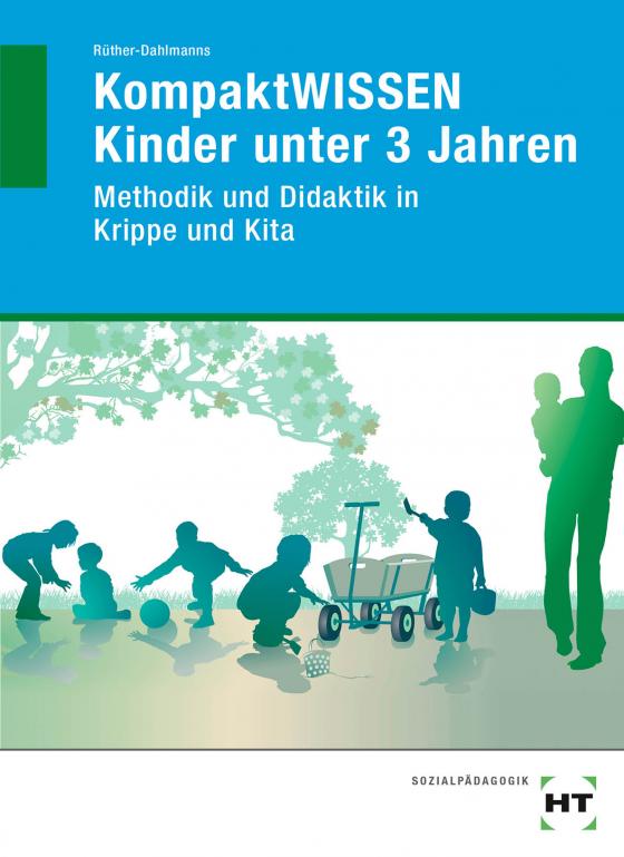 Cover-Bild KompaktWISSEN Kinder unter 3 Jahren