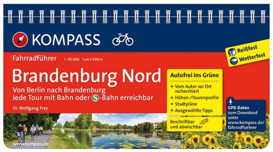 Cover-Bild KOMPASS Fahrradführer Brandenburg Nord, von Berlin nach Brandenburg