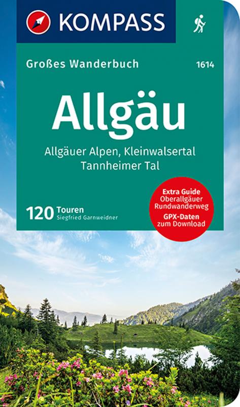 Cover-Bild KOMPASS Großes Wanderbuch Allgäu, Allgäuer Alpen, Kleinwalsertal, Tannheimer Tal