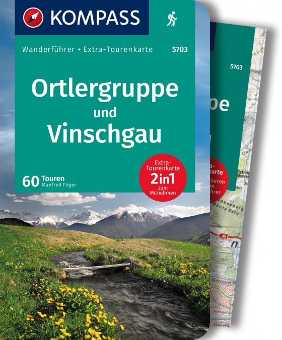 Cover-Bild KOMPASS Wanderführer Ortlergruppe und Vinschgau, 60 Touren mit Extra-Tourenkarte