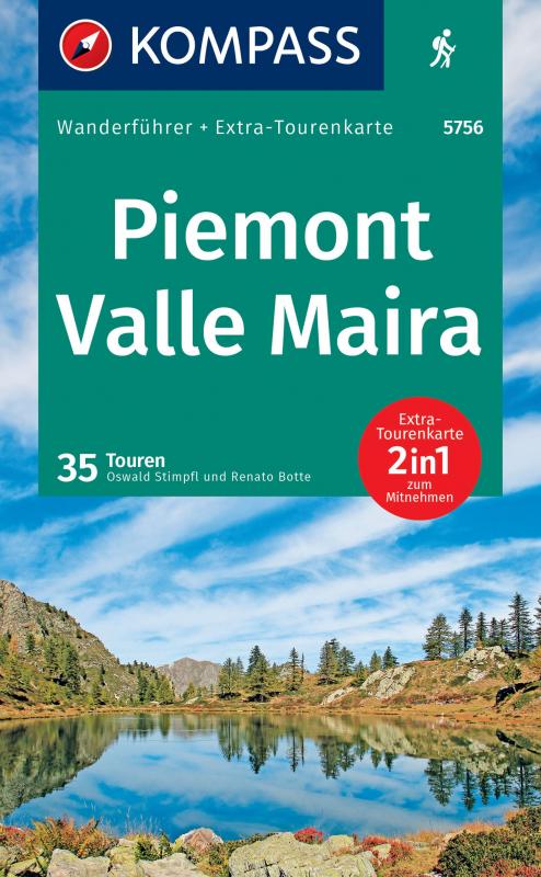 Cover-Bild KOMPASS Wanderführer Piemont, Valle Maira, 35 Touren mit Extra-Tourenkarte