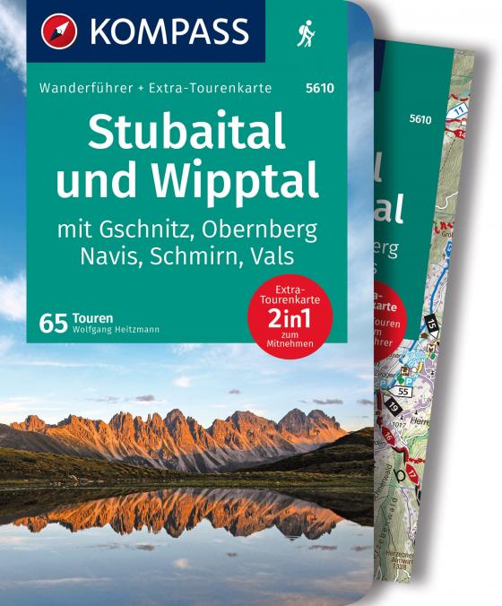 Cover-Bild KOMPASS Wanderführer Stubaital und Wipptal mit Gschnitz, Obernberg, Navis, Schmirn, Vals, 65 Touren mit Extra-Tourenkarte