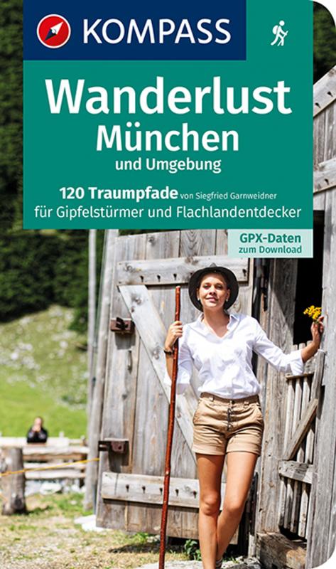 Cover-Bild KOMPASS Wanderlust München und Umgebung