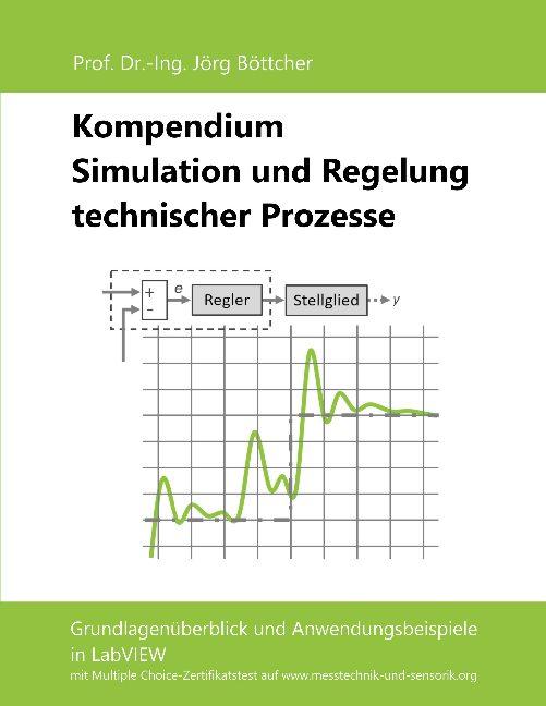 Cover-Bild Kompendium Simulation und Regelung technischer Prozesse