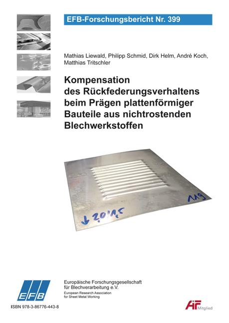 Cover-Bild Kompensation des Rückfederungsverhaltens beim Prägen plattenförmiger Bauteile aus nichtrostenden Blechwerkstoffen