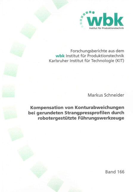 Cover-Bild Kompensation von Konturabweichungen bei gerundeten Strangpressprofilen durch robotergestützte Führungswerkzeuge