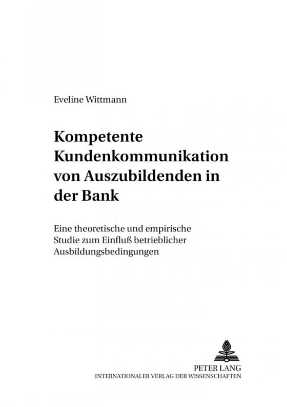 Cover-Bild Kompetente Kundenkommunikation von Auszubildenden in der Bank