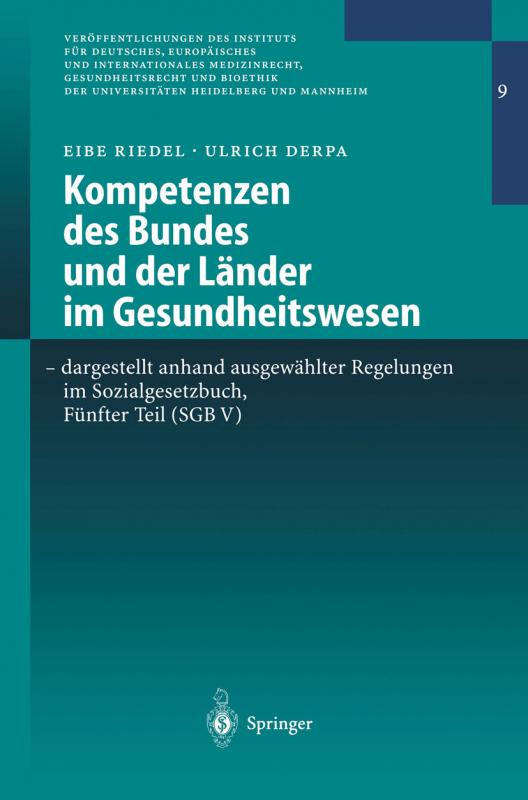 Cover-Bild Kompetenzen des Bundes und der Länder im Gesundheitswesen - dargestellt anhand ausgewählter Regelungen im Sozialgesetzbuch, Fünfter Teil (SGB V)