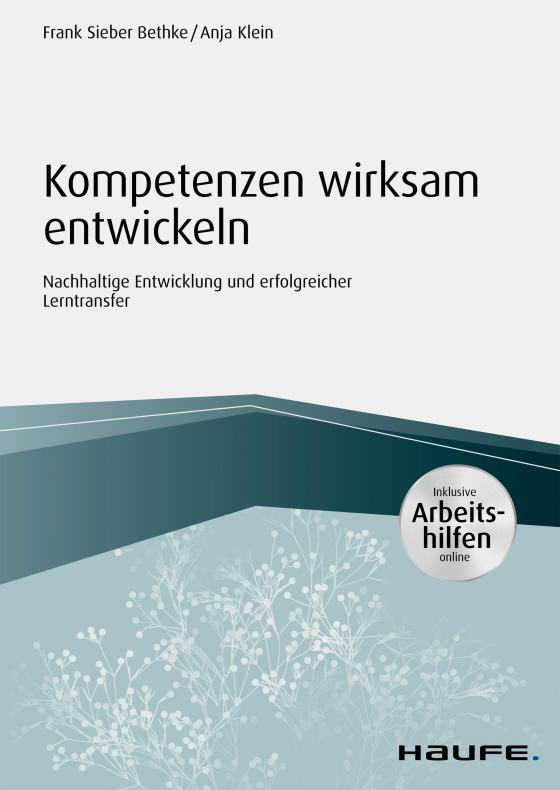 Cover-Bild Kompetenzen wirksam entwickeln - inkl. Arbeitshilfen online