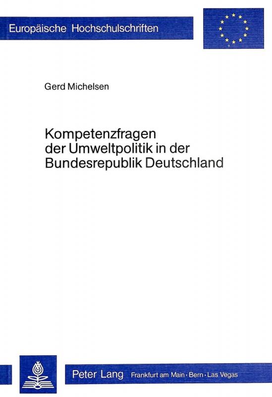 Cover-Bild Kompetenzfragen der Umweltpolitik in der Bundesrepublik Deutschland