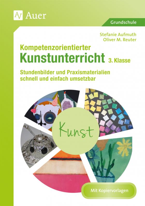 Cover-Bild Kompetenzorientierter Kunstunterricht - Klasse 3