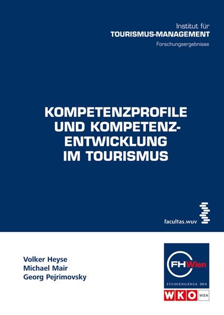 Cover-Bild Kompetenzprofile und Kompetenzentwicklung im Tourismus