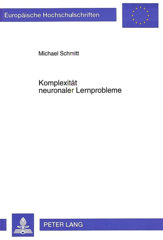 Cover-Bild Komplexität neuronaler Lernprobleme