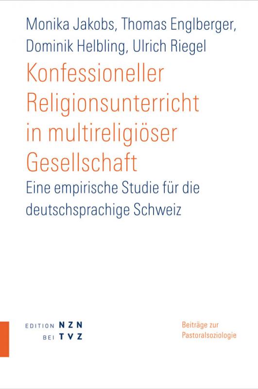 Cover-Bild Konfessioneller Religionsunterricht in multireligiöser Gesellschaft