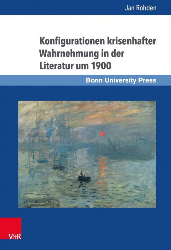 Cover-Bild Konfigurationen krisenhafter Wahrnehmung in der Literatur um 1900