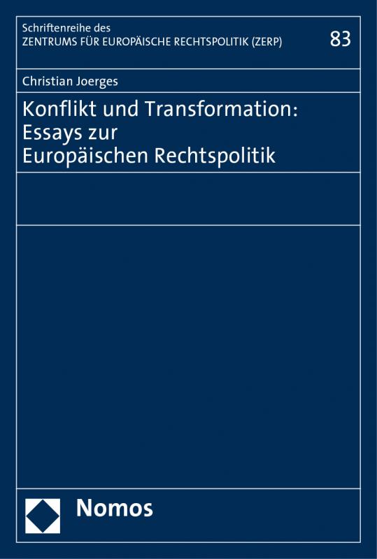 Cover-Bild Konflikt und Transformation: Essays zur Europäischen Rechtspolitik