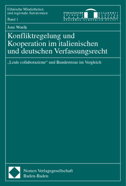 Cover-Bild Konfliktregelung und Kooperation im italienischen und deutschen Verfassungsrecht
