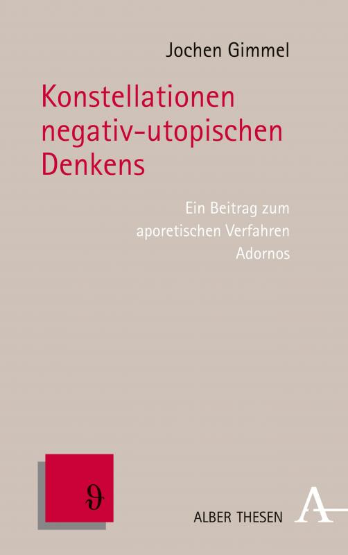 Cover-Bild Konstellationen negativ-utopischen Denkens