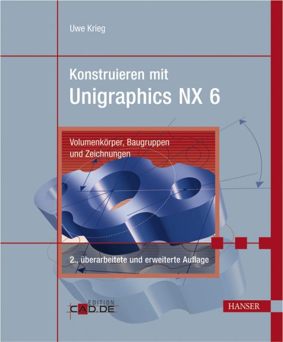 Cover-Bild Konstruieren mit Unigraphics NX 6