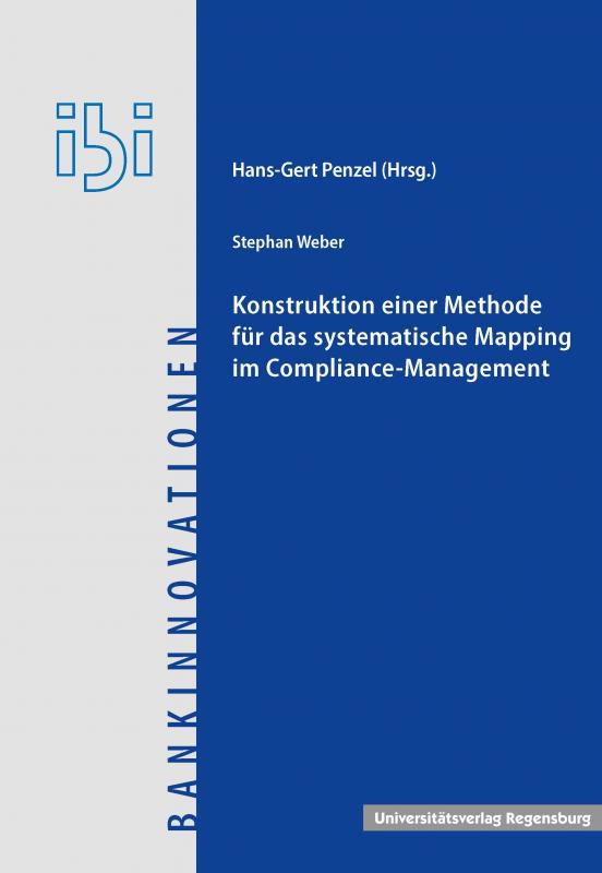 Cover-Bild Konstruktion einer Methode für das systematische Mapping im Compliance-Management