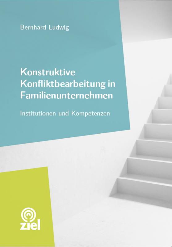 Cover-Bild Konstruktive Konfliktbearbeitung in Familienunternehmen