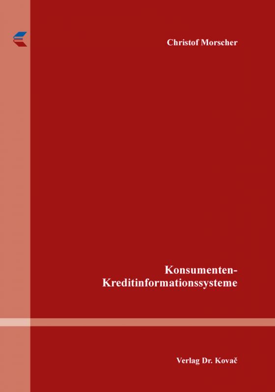 Cover-Bild Konsumenten-Kreditinformationssysteme