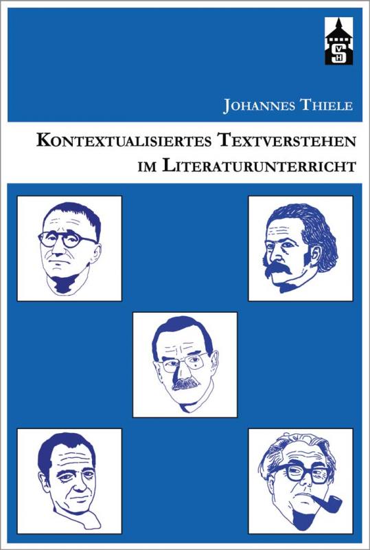 Cover-Bild Kontextualisiertes Textverstehen im Literaturunterricht