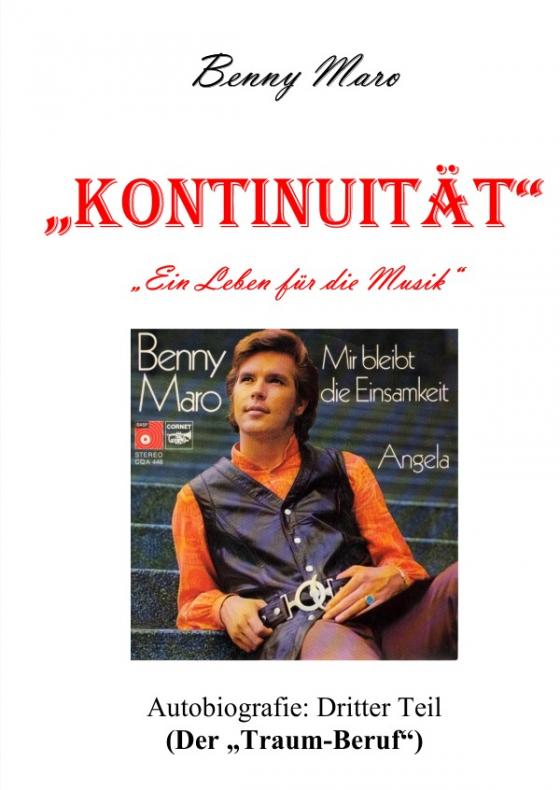 Cover-Bild KONTINUITÄT "Ein Leben für die Musik" / KONTINUITÄT "Ein Leben für die Musik" (dritter Teil)