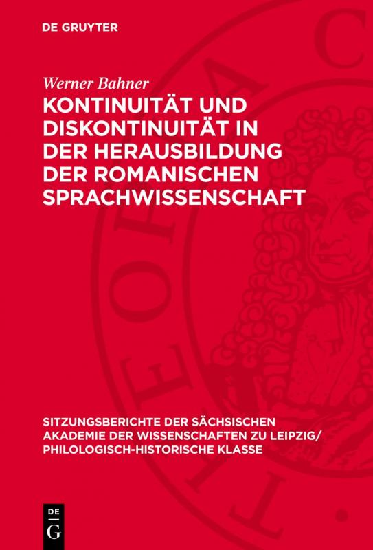 Cover-Bild Kontinuität und Diskontinuität in der Herausbildung der romanischen Sprachwissenschaft