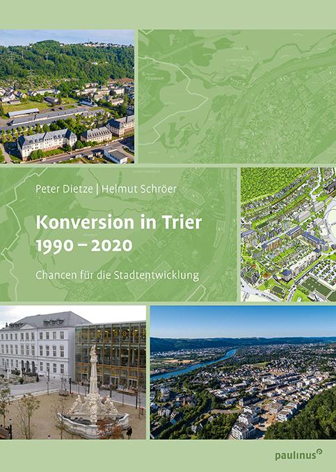 Cover-Bild Konversion in Trier 1990– 2020