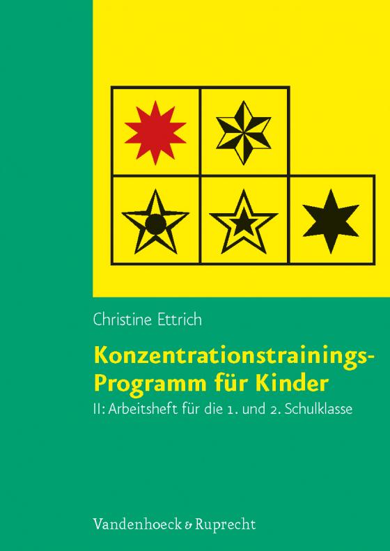 Cover-Bild Konzentrationstrainings-Programm für Kinder. Arbeitsheft II: 1. und 2. Schulklasse