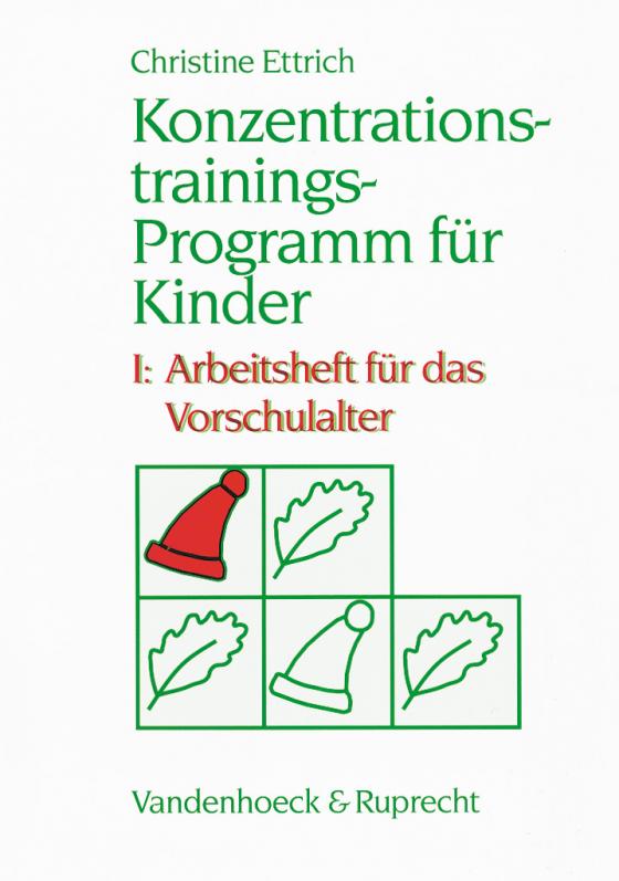 Cover-Bild Konzentrationstrainings-Programm für Kinder. I: Vorschulalter