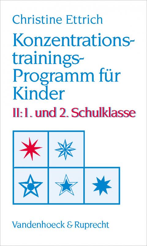 Cover-Bild Konzentrationstrainings-Programm für Kinder. II: 1. und 2. Schulklasse