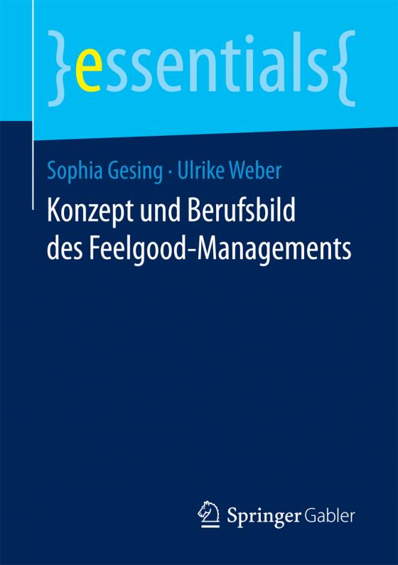 Cover-Bild Konzept und Berufsbild des Feelgood-Managements