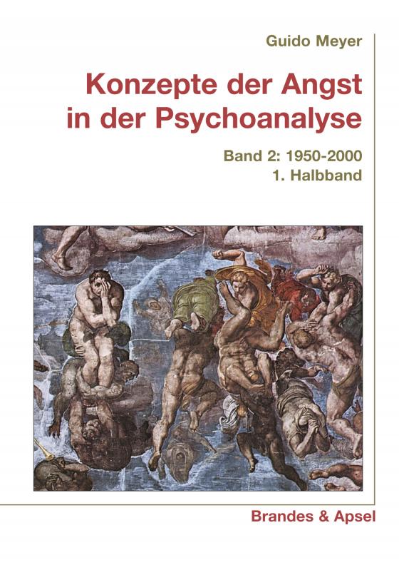 Cover-Bild Konzepte der Angst in der Psychoanalyse Bd. 2/1