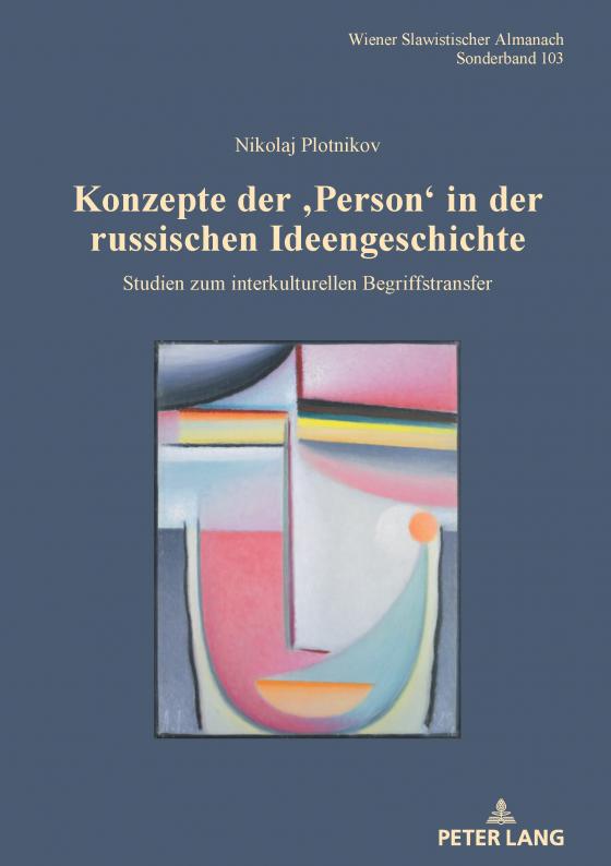 Cover-Bild Konzepte der ‚Person‘ in der russischen Ideengeschichte