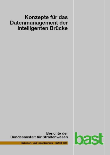Cover-Bild Konzepte für das Datenmanagement der Intelligenten Brücke