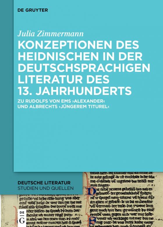 Cover-Bild Konzeptionen des Heidnischen in der deutschsprachigen Literatur des 13. Jahrhunderts