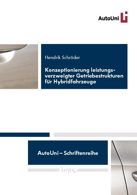 Cover-Bild Konzeptionierung leistungsverzweigter Getriebestrukturen für Hybridfahrzeuge