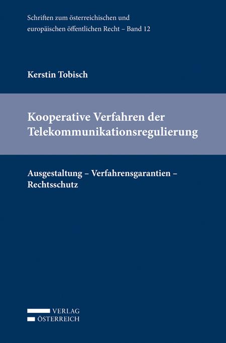 Cover-Bild Kooperative Verfahren der Telekommunikationsregulierung